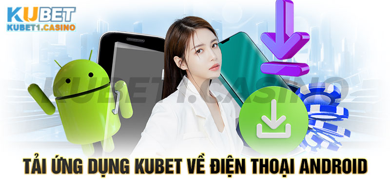 Thao tác tải app nhà cái về điện thoại Android