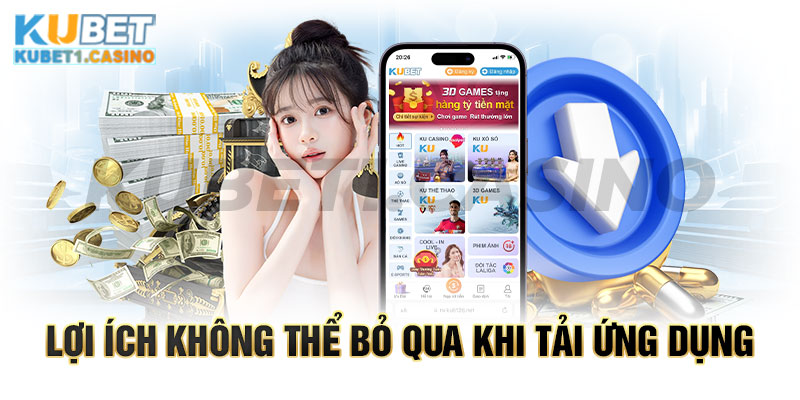 Lợi ích không thể bỏ qua khi tải ứng dụng cá cược về máy