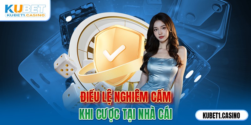 Điều khoản của nhà cái Kubet