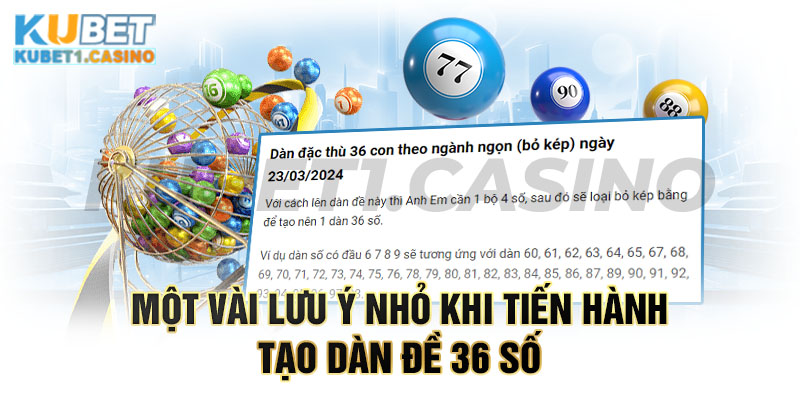 Lưu ý nhỏ khi tiến hành thiết lập dàn đề 36 con