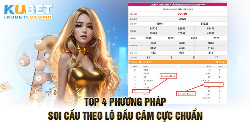 Top 4 phương pháp soi cầu theo lô đầu câm cực chuẩn